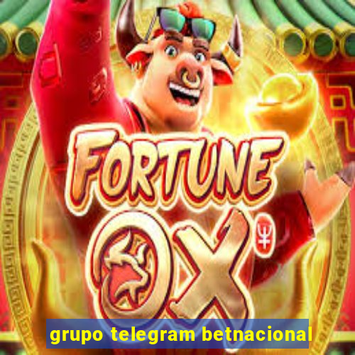 grupo telegram betnacional